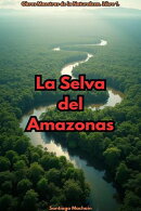 La Selva del Amazonas