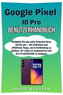 Google Pixel 10 Pro Benutzerhandbuch