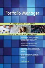 Portfolio Manager A Complete Guide - 2021 Edition【電子書籍】[ Gerardus Blokdyk ]