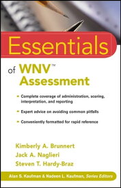 Essentials of WNV Assessment【電子書籍】[ Kimberly A. Brunnert ]