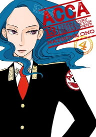 ACCA 13-Territory Inspection Department, Vol. 4【電子書籍】[ Natsume Ono ]