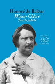 Wann-Chlore Jane la pallida【電子書籍】[ Honor? de Balzac ]