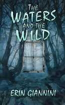 The Waters and the Wild