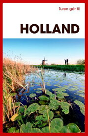 Turen g?r til Holland【電子書籍】[ Anette Jorsal ]