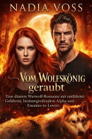 Vom Wolfskönig geraubt