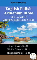 English Polish Armenian Bible - The Gospels IV - Matthew, Mark, Luke & John