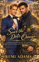 Save the Date, Omega