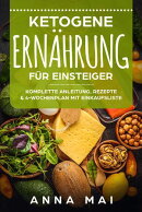Ketogene Ernährung für Einsteiger