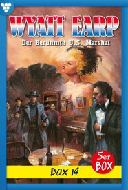 E-Book 71-75 Wyatt Earp Box 14 ? Western【電子書籍】[ William Mark ]