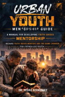 Urban Youth Mentorship Guide