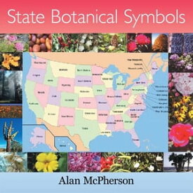 State Botanical Symbols【電子書籍】[ Alan McPherson ]
