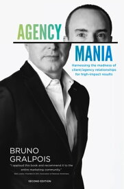 Agency Mania【電子書籍】[ Bruno Gralpois ]