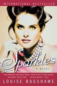 Sparkles【電子書籍】[ Louise Bagshawe ]