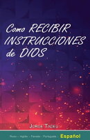 Como recibir instrucciones de Dios
