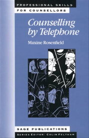 Counselling by Telephone SAGE Publications【電子書籍】[ Maxine Rosenfield ]