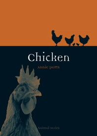 Chicken【電子書籍】[ Annie Potts ]