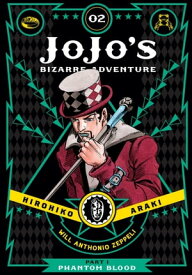JoJo’s Bizarre Adventure: Part 1--Phantom Blood, Vol. 2【電子書籍】[ Hirohiko Araki ]
