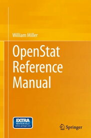 OpenStat Reference Manual【電子書籍】[ William Miller ]