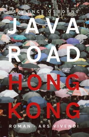 Java Road Hong Kong (eBook)【電子書籍】[ Lawrence Osborne ]