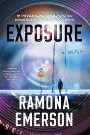 Exposure【電子書籍】[ Ramona Emerson ]
