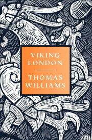 Viking London【電子書籍】[ Thomas Williams ]