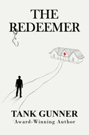 The Redeemer【電子書籍】[ Tank Gunner ]