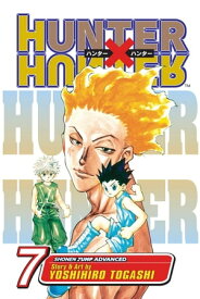 Hunter x Hunter, Vol. 7 Nen Combatant【電子書籍】[ Yoshihiro Togashi ]