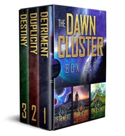 The Dawn Cluster Box Set (Collects Books I - III) The Dawn Cluster【電子書籍】[ Mark J. Schultis ]