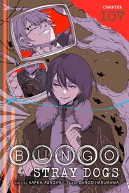 Bungo Stray Dogs, Chapter 107【電子書籍】[ Kafka Asagiri ]