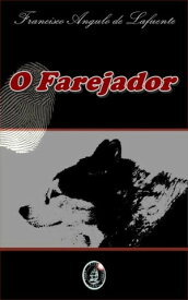 O Farejador【電子書籍】[ Francisco Angulo de Lafuente ]