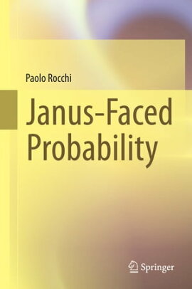 Janus-Faced Probability 