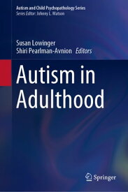 Autism in Adulthood【電子書籍】