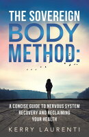 The Sovereign Body Method: