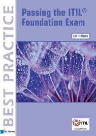 Passing the ITIL? Foundation Exam【電子書籍】[ Vince Pultorak ]