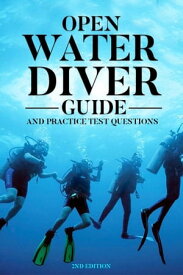 Open Water Diver Guide Diving Study Guide, #1【電子書籍】[ Amanda Symonds ]