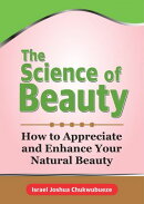 The Science of Beauty