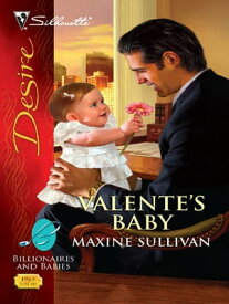 Valente's Baby 【電子書籍】[ Maxine Sullivan ]