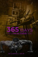 365 Days To A Healthier You