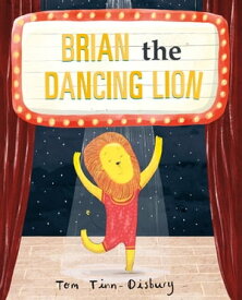Brian the Dancing Lion【電子書籍】[ Tom Tinn-Disbury ]