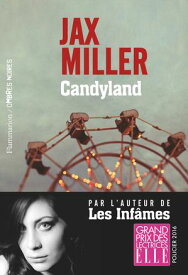 Candyland【電子書籍】[ Jax Miller ]