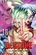 Dr. STONE, Vol. 18 Science Is Elegant【電子書籍】[ Riichiro Inagaki ]