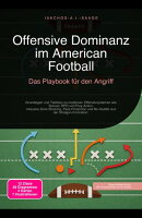 Offensive Dominanz im American Football
