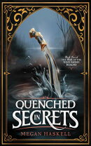 Quenched in Secrets