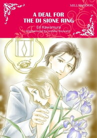 A DEAL FOR THE DI SIONE RING Mills&Boon comics【電子書籍】[ Jennifer Hayward ]
