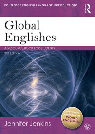 Global Englishes A Resource Book for Students【電子書籍】[ Jennifer Jenkins ]