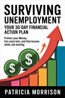 Surviving Unemployment: Your 30-Day Financial Action Plan