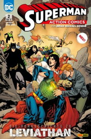 Superman: Action Comics - Bd. 2: Leviathan erwacht【電子書籍】[ Brian Michael Bendis ]