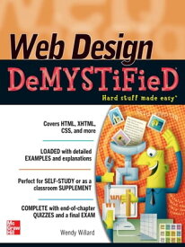 Web Design Demystified【電子書籍】[ Wendy Willard ]