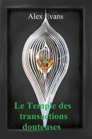 Le Temple des transactions douteuses