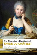 The Bloomsbury Handbook of Émilie Du Châtelet